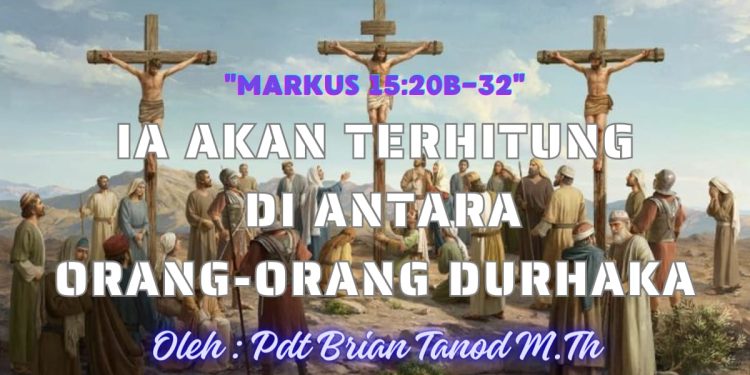 Ia Akan Terhitung Di Antara Orang Orang Durhaka Markus B